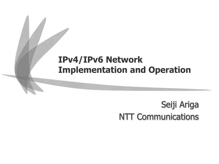 ipv4 ipv6 network implementation and operation