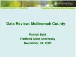 Data Review: Multnomah County - slide 1