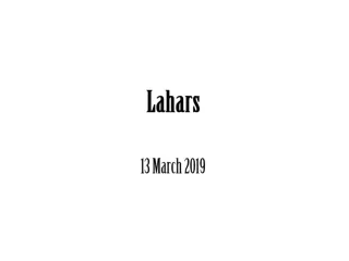 Lahars 13 March 2019