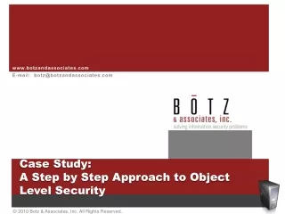 Case Study:   A Step by Step Approach to Object Level Security