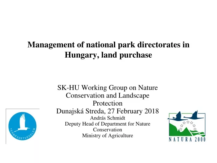 management of national park directorates in hungary land purchase