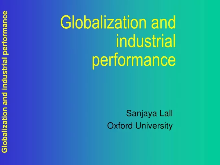 globalization and industrial performance