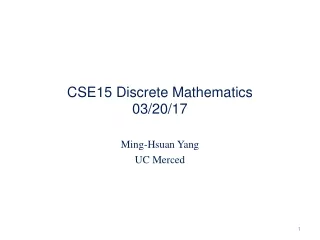 CSE15 Discrete Mathematics 03/20/17