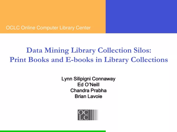 data mining library collection silos print books and e books in library collections