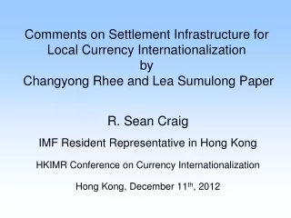 R. Sean Craig IMF Resident Representative in Hong Kong
