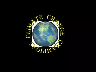 Climate  Change  Champions