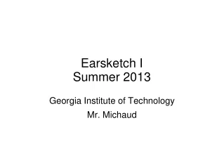 Earsketch I Summer 2013