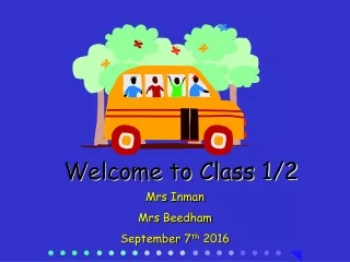 Welcome to Class 1/2