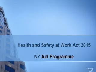 Health and Safety at Work Act 2015 NZ  Aid Programme