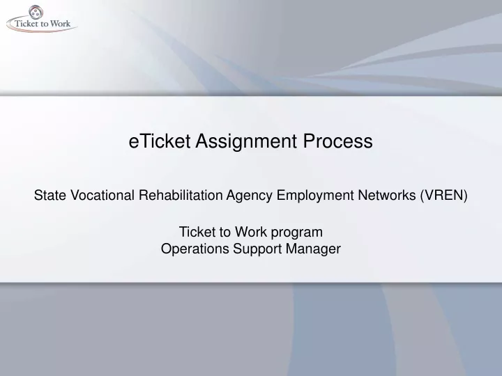 eticket assignment process