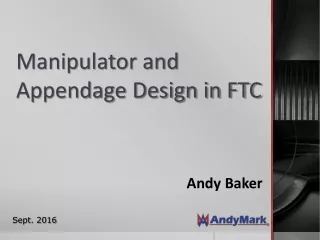Manipulator and Appendage Design in FTC
