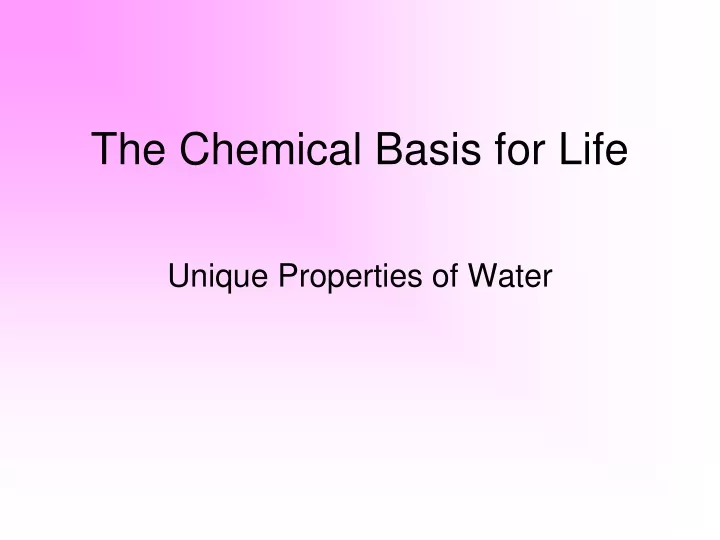 the chemical basis for life