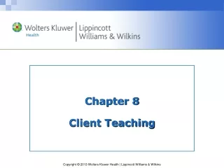 Chapter 8 Client Teaching