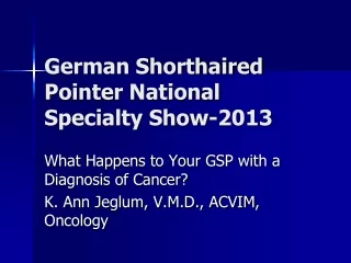 German Shorthaired Pointer National Specialty Show-2013
