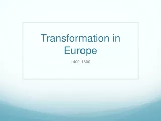 Transformation in Europe