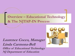 Overview – Educational Technology &amp; The NJTAP-IN Process