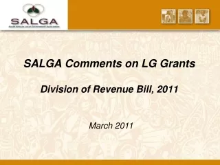 SALGA Comments on LG Grants Division of Revenue Bill, 2011