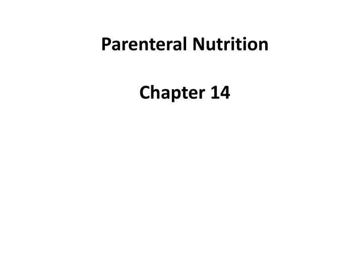 parenteral nutrition chapter 14