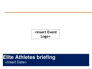 Elite  Athletes briefing