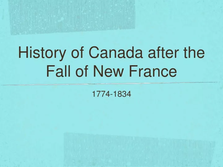 history of canada after the fall of new france