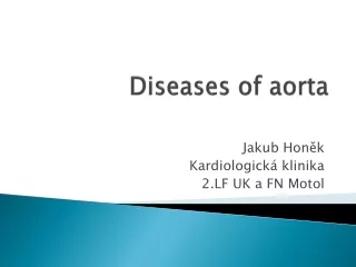 Diseases of  aorta