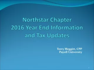 Northstar  Chapter 2016 Year End Information and Tax Updates