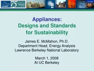 Appliances: Designs and Standards  for Sustainability