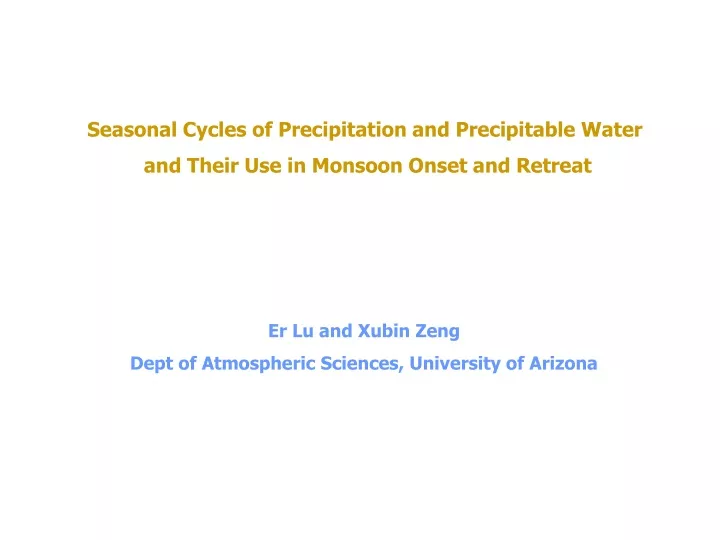 seasonal cycles of precipitation and precipitable
