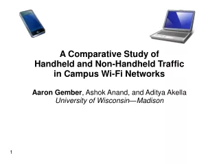 A Comparative Study of  Handheld and Non-Handheld Traffic in Campus Wi-Fi Networks