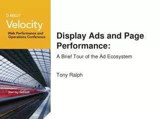 Display Ads and Page Performance: