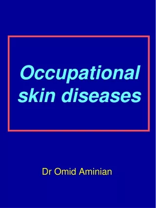Occupational skin diseases