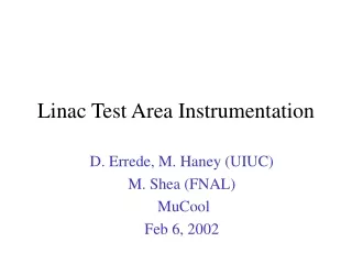 Linac Test Area Instrumentation