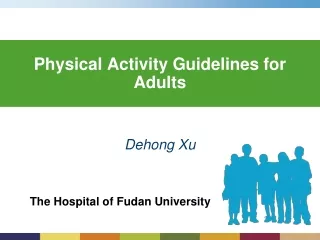 Physical Activity Guidelines for Adults