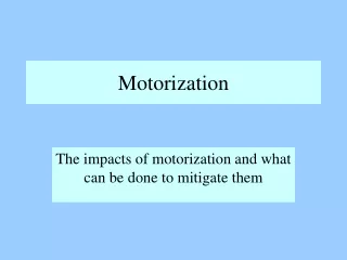 Motorization