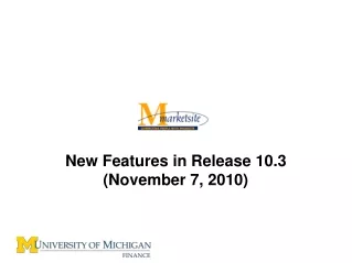 New Features in Release 10.3 (November 7, 2010)