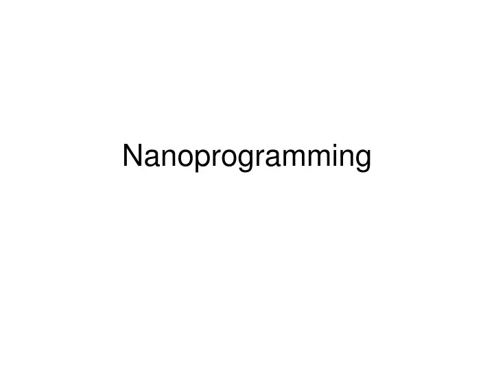nanoprogramming