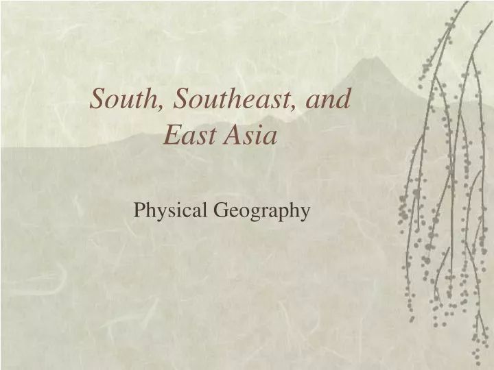 south southeast and east asia