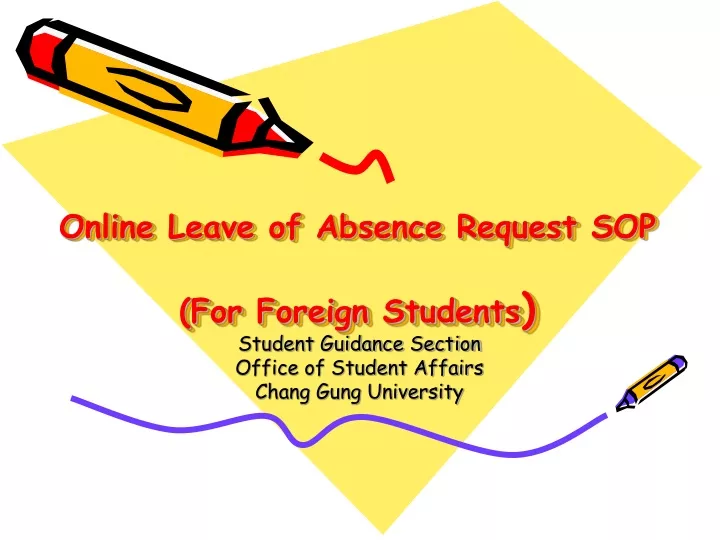 online leave of absence request sop for foreign students