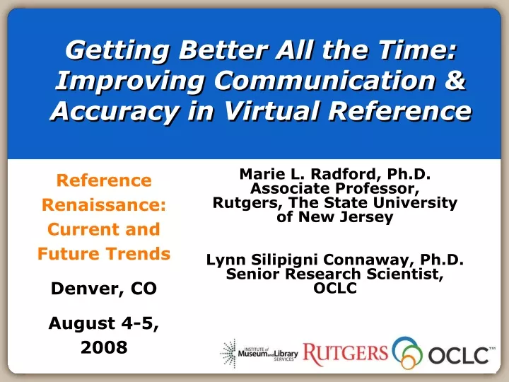 getting better all the time improving communication accuracy in virtual reference