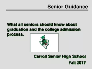 Senior Guidance