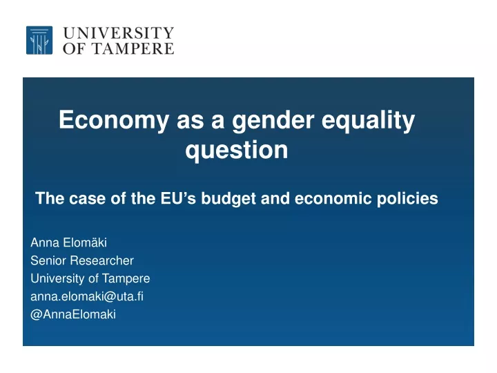 economy as a gender equality question the case of the eu s budget and economic policies
