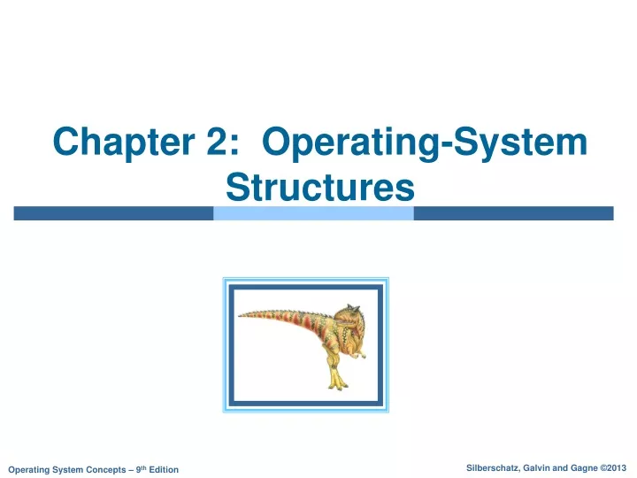 chapter 2 operating system structures