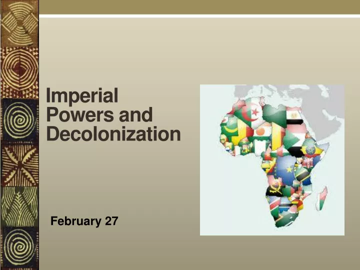 imperial powers and decolonization