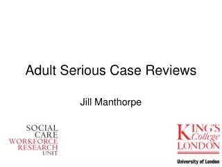 Adult Serious Case Reviews