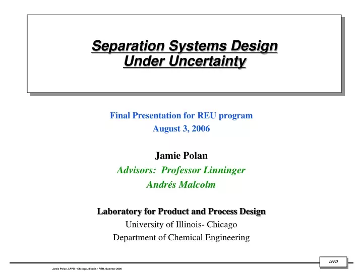 separation systems design under uncertainty
