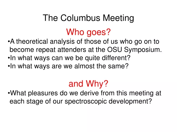 the columbus meeting who goes a theoretical