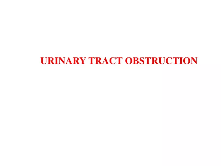 urinary tract obstruction