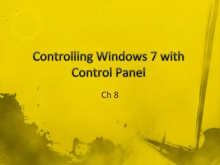 controlling windows 7 with control panel