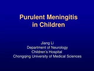 Purulent Meningitis  in Children