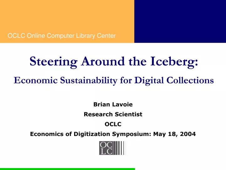 steering around the iceberg economic sustainability for digital collections